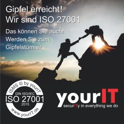Gipfel erreicht - Wir sind ISO 27001 - Jetzt helfen wir Ihnen hoch
